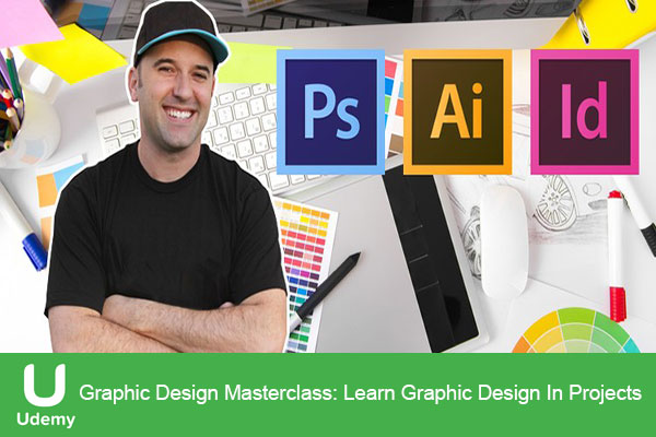 دانلود دوره آموزشی یودمی Graphic Design Masterclass: Learn Graphic Design In Projects آموزش طراحی گرافیک برای پروژه ها