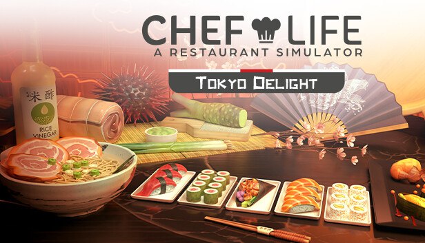 دانلود بازی Chef Life – TOKYO DELIGHT – TENOKE برای کامپیوتر