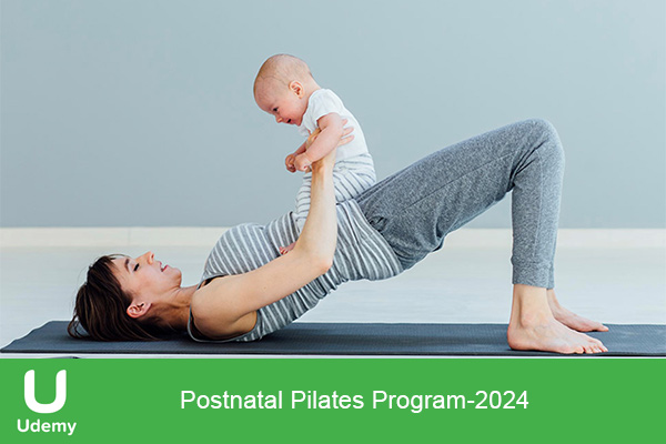 دانلود دوره ورزشی Postnatal Pilates Program آموزش پیلاتس