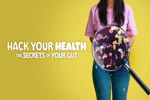 دانلود مستند Hack Your Health: The Secrets of Your Gut