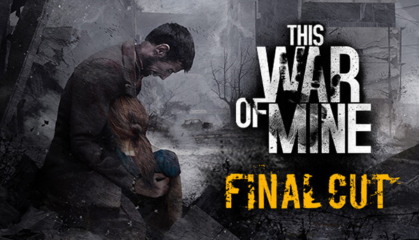 دانلود بازی This War of Mine Final Cut v6.0.8 – GOG برای کامپیوتر