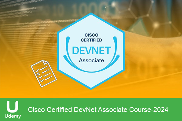 دانلود دوره آموزشی Cisco Certified DevNet Associate Course پلتفرم های سیسکو