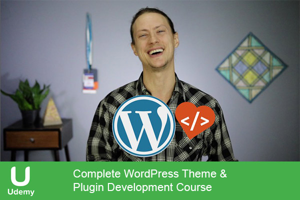 دانلود دوره آموزشی Complete WordPress Theme & Plugin Development Course تم و پلاگین وردپرس