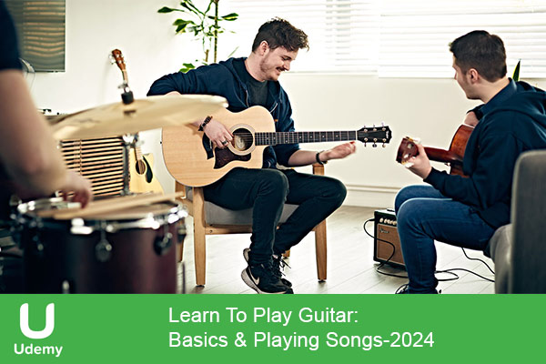 دانلود دوره آموزشی Learn To Play Guitar: Basics & Playing Songs موسیقی با گیتار