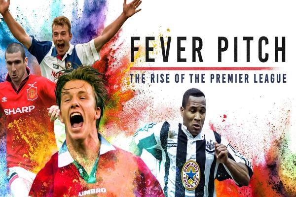 دانلود مستند سریالی Fever Pitch: The Rise of the Premier League پیدایش لیگ برتر انگلستان