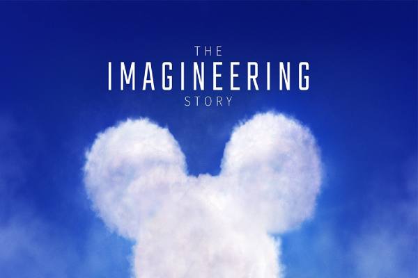 دانلود مستند The Imagineering Story 2019 داستان واحد تحقیق و توسعه والت دیزنی