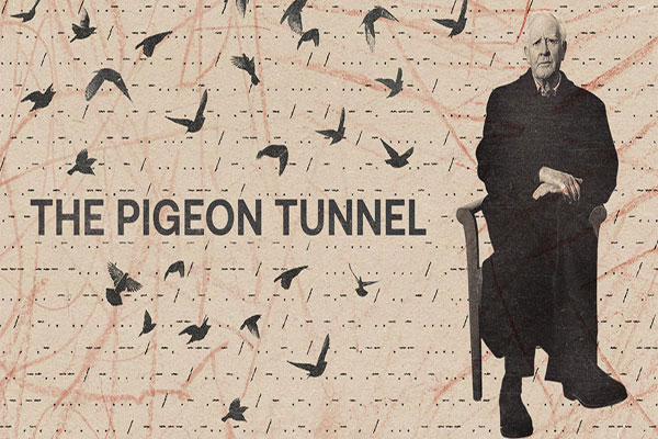 دانلود مستند The Pigeon Tunnel 2023 تونل کبوتر با زیرنویس فارسی