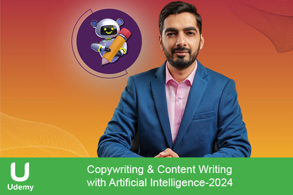 دانلود دوره آموزشی Copywriting & Content Writing with Artificial Intelligence کپی رایتینگ با هوش مصنوعی