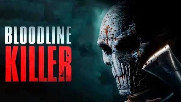 دانلود فیلم سینمایی Bloodline Killer 2024 با زیرنویس و دوبله فارسی