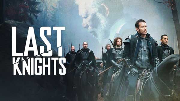 دانلود فیلم سینمایی Last Knights 2015 آخرین شوالیه ها با دوبله و زیرنویس فارسی