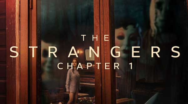 دانلود فیلم The Strangers Chapter 1 2024 غریبه ها: قسمت اول با دوبله و زیرنویس فارسی