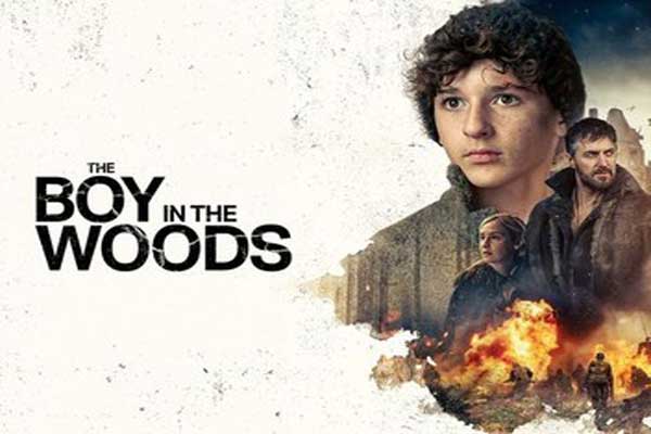 دانلود فیلم The Boy in the Woods 2023 پسری در جنگل با زیرنویس چسبیده فارسی