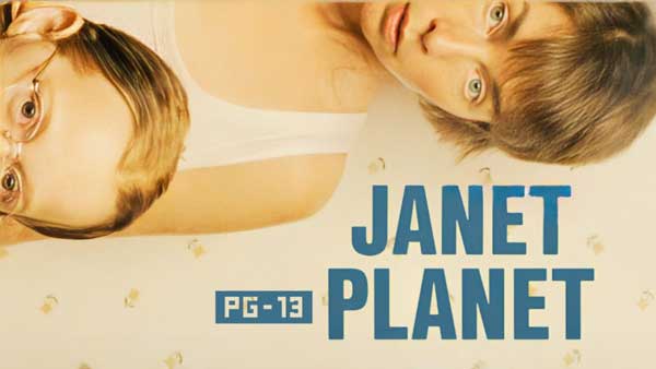 دانلود فیلم Janet Planet 2023 سیاره جانت با زیرنویس چسبیده فارسی