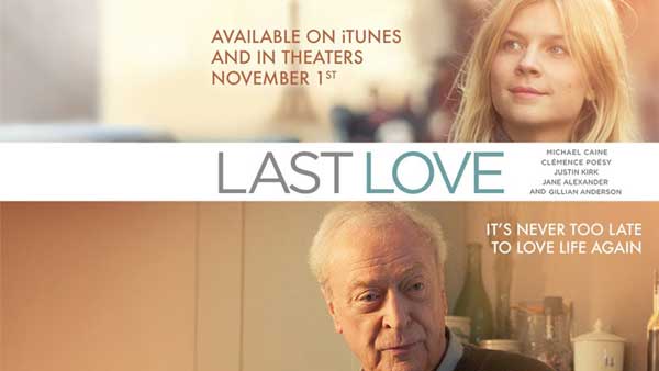 دانلود فیلم Last Love 2013 آخرین عشق با دوبله و زیرنویس فارسی