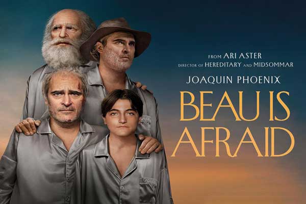 دانلود فیلم Beau Is Afraid 2023 بیو می‌ترسد با دوبله و زیرنویس فارسی