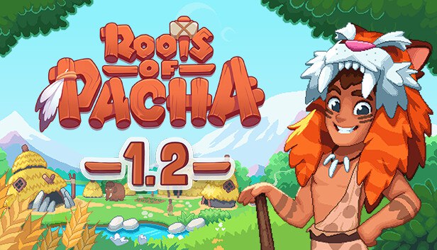 دانلود بازی Roots Of Pacha v1.2.0.4 – P2P برای کامپیوتر