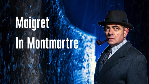 دانلود فیلم Maigret in Montmartre 2017 مایگرت در مون‌مارت با زیرنویس چسبیده فارسی