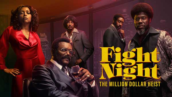 دانلود سریال Fight Night The Million Dollar Heist 2024 شب مبارزه دزدی میلیون دلاری با زیرنویس چسبیده فارسی (قسمت ششم اضافه شد)