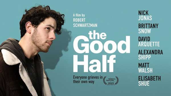 دانلود فیلم The Good Half 2023 نیمه خوب با زیرنویس چسبیده فارسی