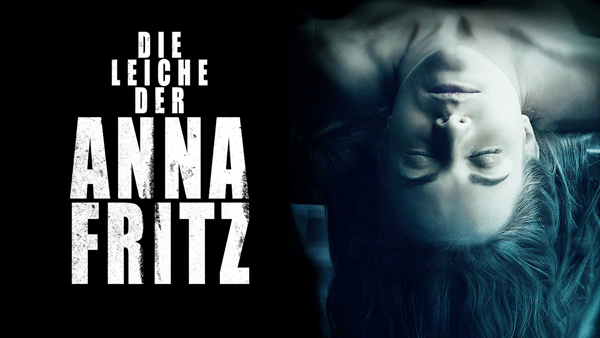 دانلود فیلم The Corpse of Anna Fritz 2015 جسد آنا فریتز با زیرنویس چسبیده فارسی